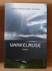 Wankelmuse  - von Ophelia Hansen, Mark Jischinski - Bild 1 von 1