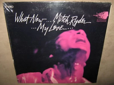 MITCH RYDER What Now My Love RARE FACTORY SEALED Gatefold NEW Vinyl LP DY31901 - Image 1 of 4