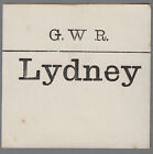 GREAT WESTERN RAILWAY LUGGAGE LABEL - LYDNEY (Lwr case, Bold)
