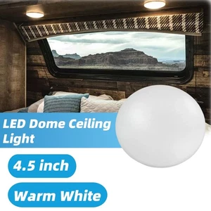 12V 4.5" LED Ceiling Dome Light RV Trailer Interior Light Fixture Warm White - Picture 1 of 9