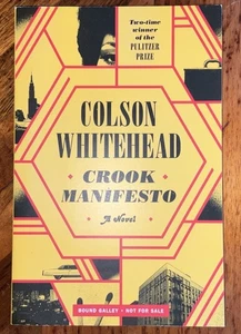 Colson Whitehead- Crook Manifesto -HAND SIGNED ARC 2023 - Picture 1 of 5