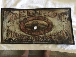 Wm. B. BERRY CO. BOSTON, RED HOT FRESH ROASTED PEANUTS VINTAGE SIGN…ROUGH - Picture 1 of 12