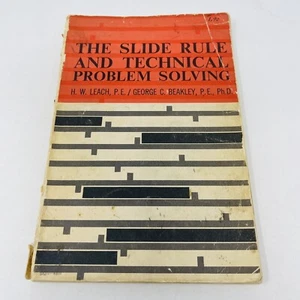 Slide Rule and Technical Problem Solving H. W. Leach 60s Paperback - Imagen 1 de 8