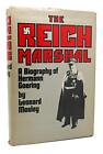 The Reich Marshal;: A Biography Of Hermann Goering