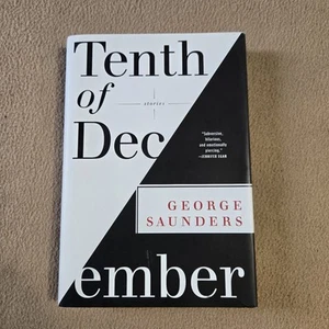 Tenth of December, George Saunders, SIGNED, 1st Edition/1st Printing, 2013 HC/DJ - Picture 1 of 13