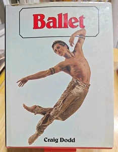Ballet by Craig Dodd (1979, Hardcover) 1st Edition - Foto 1 di 3