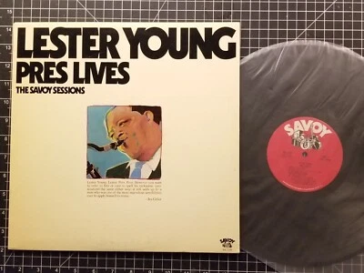 LESTER YOUNG Pres Lives! LP 1977 VG+/VG+ THE SAVOY SESSIONS Jesse Drakes JAZZ - Image 1 of 4