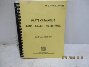 TM 9-2350-25/208-25E PARTS CATALOGUE TANK-KILLER-NM116 HULL - Picture 1 of 5