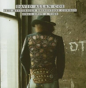 David Allan Coe - The Mysterious Rhinestone Cowboy - Once Upon A Rhym (CD) - ... - Foto 1 di 5