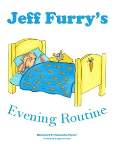 Jeff Furry's Evening Routine - Book by Kangaroo Tales: Samantha Turney - Picture 1 of 3