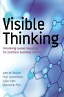 Visible Thinking: Unlocking Causal Mapping for Practical Bu... by Finn Paperback