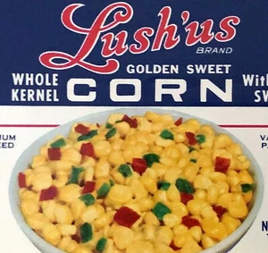 Vintage Can Label 1950's LUSH'US WHOLE KERNEL Yellow Corn Original Unused Old - Picture 1 of 5
