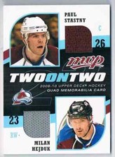 2009-10 MVP TWO ON TWO PAUL STASTNY,MILAN HEJDUK,MIKKO KOIVU & PIERRE-MARC