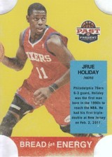 2011-12 Panini Past and Present Bread for Energy 76ers Card #25 Jrue Holiday
