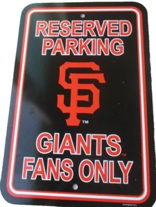 SAN FRANCISCO GIANTS LOGO TWELVE INCHES by EIGHTEEN INCHES PARKING SIGN ! - Picture 1 of 1