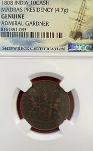 1808 NGC INDIA 10 CASHA, MADRAS PRESIDENCY, SHIPWRECK COIN - Picture 1 of 3