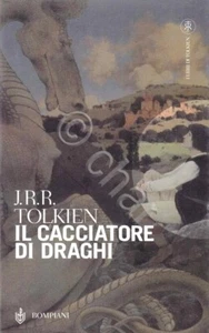 J. R. R. Tolkien - Il Cacciatore di draghi - ed. 2002 - Picture 1 of 1