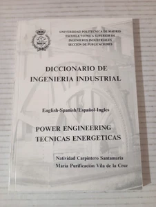 DICCIONARIO DE INGENIERIA INDUSTRIAL POWER ENGINEERING TECNICAS ENERGETICAS - Picture 1 of 19