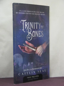 Necromancer's Song 2: Trinity of Bones by Caitlin Seal (2019) 5 chapter excerpt - Picture 1 of 3