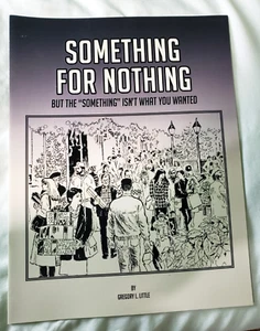 Something For Nothing But the "Something" Isn't What You Wanted A MRT Workbook - Bild 1 von 1