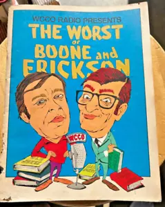 WCCO Radio Presents THE WORST OF BOONE AND ERICKSON Published Aug 1977 Minnesota - Picture 1 of 4