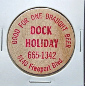 Vintage DOCK HOLIDAY Good for one Draught Beer Wooden Nickel - Picture 1 of 2
