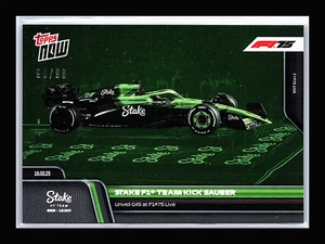 2025 Topps Now F1 10 Kick Sauber Unveil C45 at F1 75 Live Green 90/99 - Picture 1 of 2