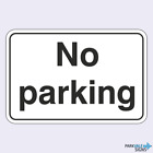 No Parking General Sign