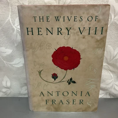 The Wives of Henry VIII by Antonia Fraser (1092.  First U.S.A.  Edition H/C - Image 1 of 4
