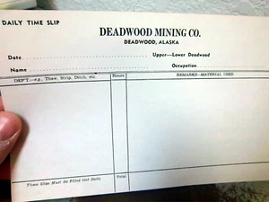 vintage Deadwood Mining Company Deadwood Alaska daily time slip, 1900s-1930s - Picture 1 of 3