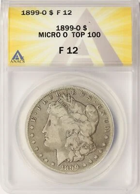 1899-O Micro O TOP-100 VAM Morgan Silver Dollar $1 ANACS F12 - Image 1 of 4