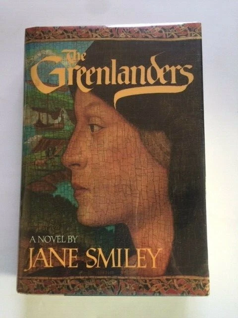 THE GREENLANDERS - 1ST. ED. SIGNED BY JANE SMILEY - Image 1 of 4