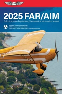 Regulaciones Federales de Aviación 2025 - FAR|AIM de ASA - - Imagen 1 de 1