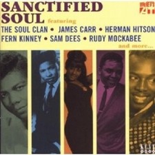 SANCTIFIED SOUL  CD NEW!