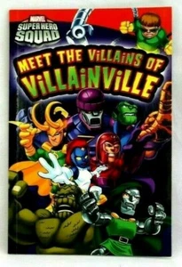 MEET THE VILLAINS of VILLAINVILLE MARVEL Super Hero Squad Comic Scholastic 2011 - Picture 1 of 4