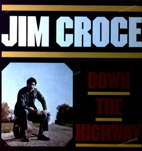 Jim Croce - Down The Highway LP 1980 (VG+/VG+) ' - Picture 1 of 1