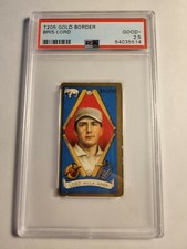 1911 T205 PSA 2.5 Bris Lord, Philadelphia Athletics, Hassan Back, Gold Border