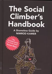 The Social Climber's Handbook: A Shameless Guide - Imagen 1 de 1