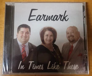 Earmark In Times Like These CD Gadsden TN Southern Gospel NEU OOP - Bild 1 von 2