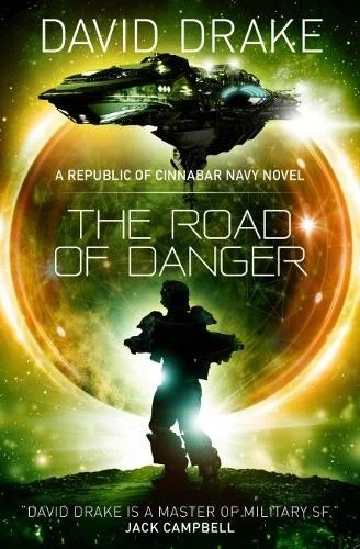 David Drake The Road of Danger (The Republic of Cinnabar (Paperback) (UK IMPORT) - Image 1 of 1