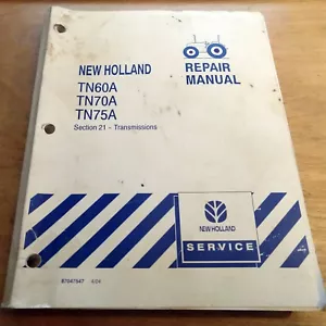 New Holland TN60A TN70A TN75A Transmission System Service Repair Manual NH - Picture 1 of 1