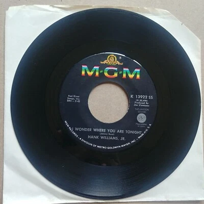HANK WILLIAMS JR I Wonder Where You Are Tonight 45 7" COUNTRY Vinyl Record MGM - Image 1 of 2