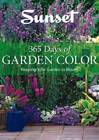 365 Days of Garden Color: Keeping Your Garden in Bloom - Paperback - GOOD