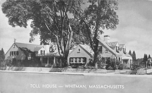 Whitman Massachusetts Toll House Vintage Postcard 145 - Picture 1 of 2