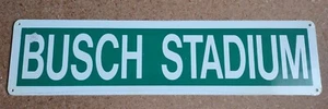 Busch Stadium Street Sign St. Louis Cardinals Baseball Plastic Sealed - Picture 1 of 2