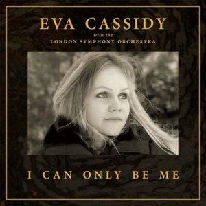 Eva Cassidy - I Can Only Be Me (2022) LP Vinyl Pre - Picture 1 of 3