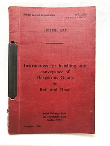 British Railways: Handling And Conveyance Dangerous Goods Rail And Road Nov 1966 - Picture 1 of 7