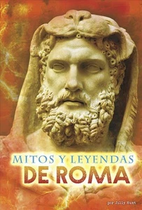 Mitos Y Leyendas de Roma by Jilly Hunt (Spanish) Hardcover Book - Picture 1 of 1