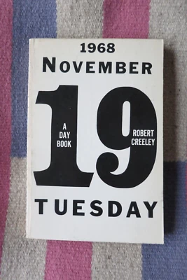 "A Day Book" Inscribed With Doodle by Robert Creeley To Carl Rakosi 1972 PB - Image 1 of 4