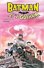 Fridolfs, Derek : Batman: Lil Gotham Vol. 2 Incredible Value and Free Shipping!